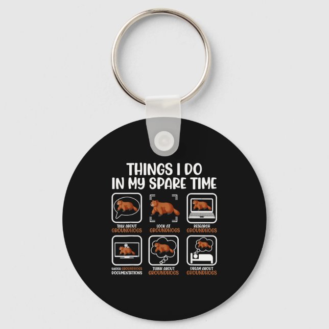 Funny Groundhog Lover Woodchuck Ground Hog Men Wom Key Ring (Front)
