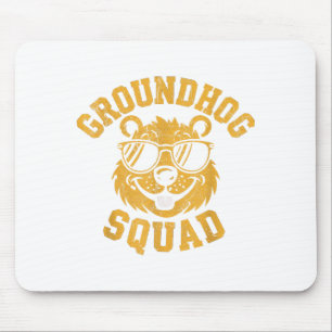 Funny Groundhog Squad Happy Groundhog Day 2025 Mouse Pad