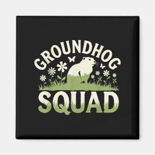 Funny Groundhog Squad Happy Groundhog Day Men Wome Magnet