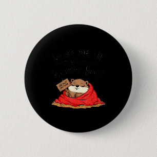 Funny Groundhog Wake Me Up When Winter Ends Ground 6 Cm Round Badge