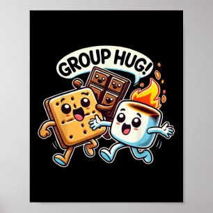 Funny Group Hug Marshmellow Smores Outdoor Camping Poster