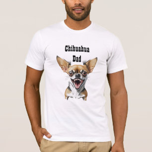 Funny Growling Chihuahua Dog Humor   Chi Dad T-Shirt