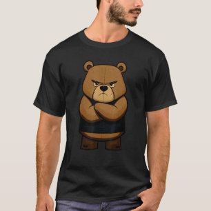 Funny Grumpy Bear - Bad-tempered Curmudgeon T-Shirt