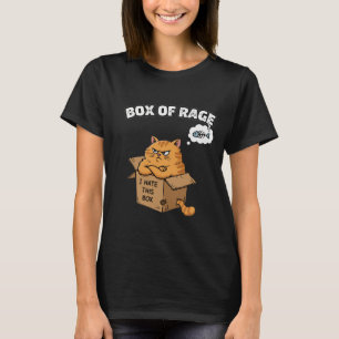 Funny Grumpy Cat Box of Rage I Hate This Box T-Shirt