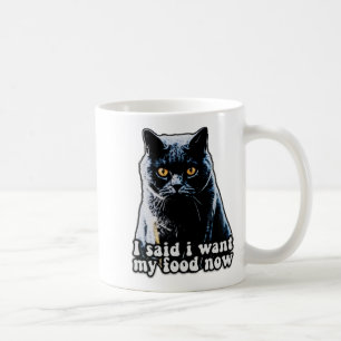 Funny Grumpy Cat Meme For Cat Owners And Lovers T Coffee Mug