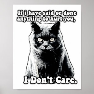 Funny Grumpy Cat Meme For Kitten Persons Owners T Poster