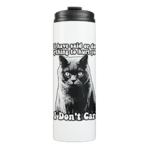 Funny grumpy cat meme for kitten persons & owners thermal tumbler