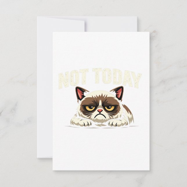 Funny Grumpy Cat Not Today Response Card. (Front)