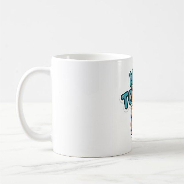 Funny Grumpy Cat Not Today T-Shirt Coffee Mug (Left)