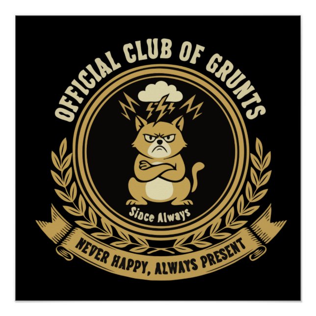  Funny Grumpy Cat | Official Club of Grunts Sarcas Poster (Front)