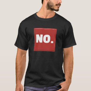 Funny Grumpy, funny word, sarcastic humor lovers T-Shirt