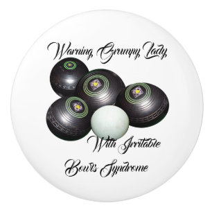 Funny Grumpy Lady Lawn Bowls Syndrome, Ceramic Knob