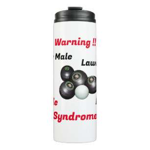 Funny Grumpy Male Lawn Bowler, Thermal Tumbler