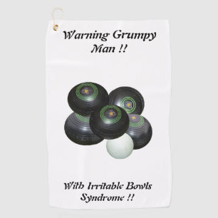 Funny Grumpy Man At Lawn Bowls Design, Golf Towel