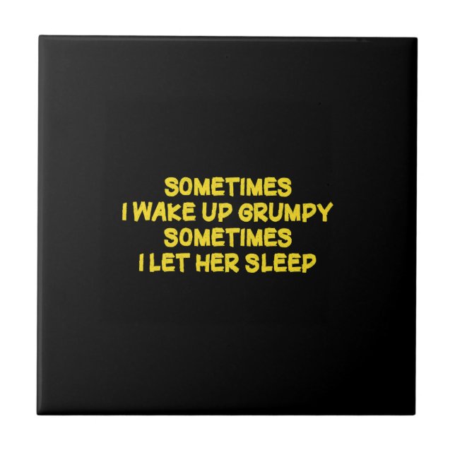 Funny Grumpy Morning Humour for Her Ceramic Tile (Front)