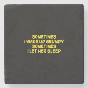 Funny Grumpy Morning Humour for Her Stone Coaster