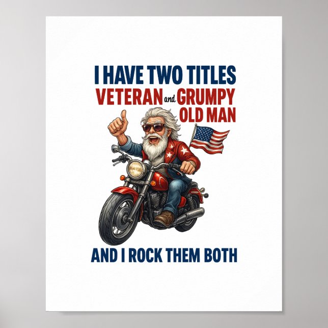 Funny Grumpy Old Man Veteran Motorcycle Poster (Front)