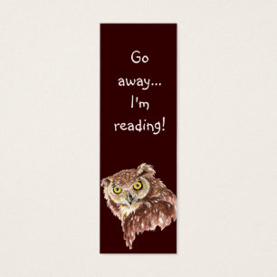 Funny Grumpy Owl, Go Away I'm Reading, Bookmark