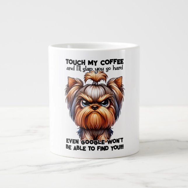 Funny  Grumpy Yorkshire Terrier Dog Mug  (Front)