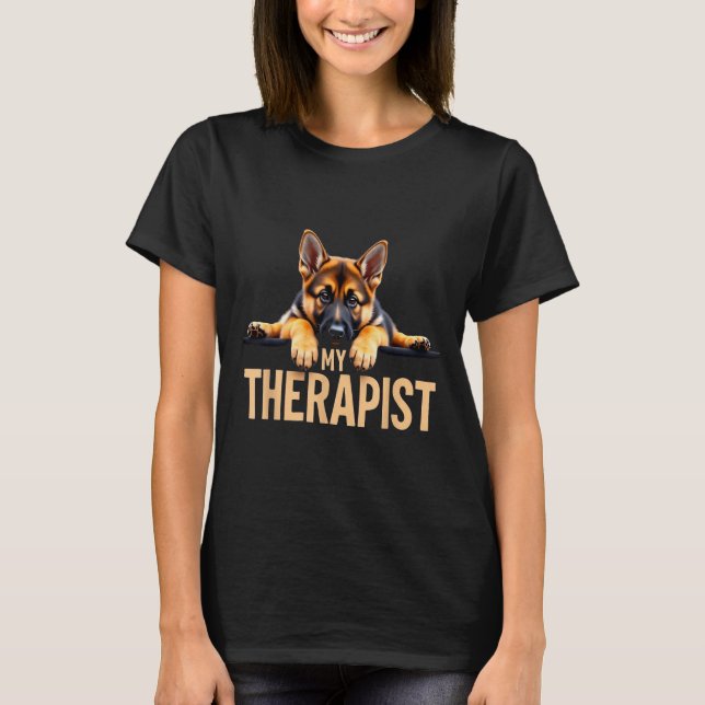 Funny Gsd Shep Puppy My Therast German Shepherd Do T-Shirt (Front)