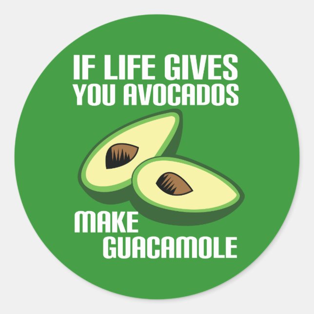 Funny Guacamole Avocado Joke Classic Round Sticker (Front)