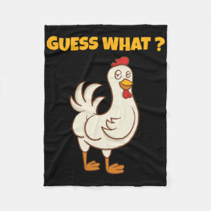 Funny Guess What Chicken Butt! Farm Chicken Art Sk Fleece Blanket