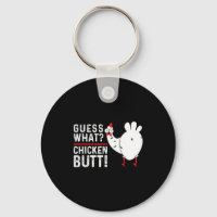 Funny Guess What_ Chicken Butt! Graphic Design 