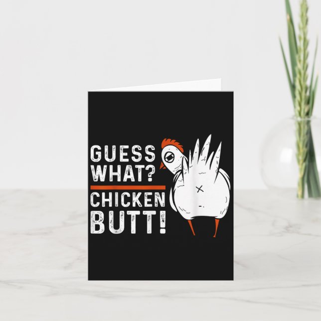 Funny Guess What_ Chicken Butt! White Design S  Card (Front)