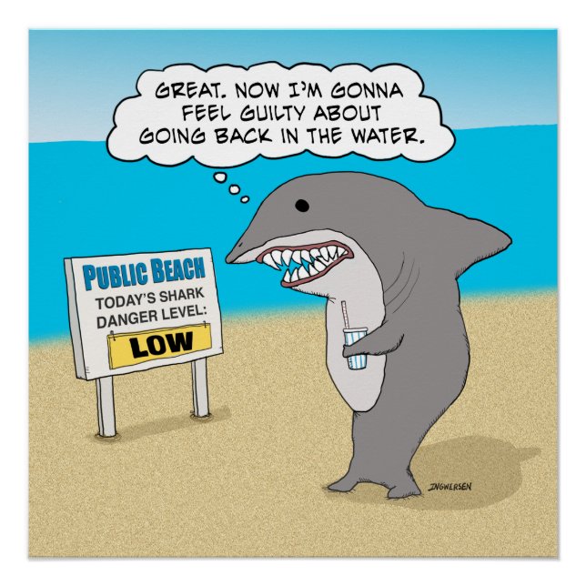 Funny Guilty Shark on Beach Poster (Front)