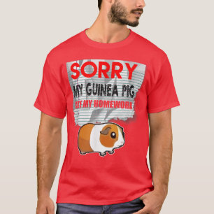 FUNNY GUINEA PIG ATE HOMEWORK Student Back to Sch T-Shirt