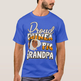 Funny Guinea Pig Gift Tee Proud Guinea Pig Grandpa