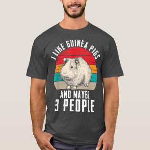 Funny Guinea Pig Lover Graphic for Women and Men G T-Shirt