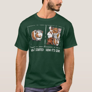 Funny Guinea Pig Lover How It Started Meme Cute Ca T-Shirt