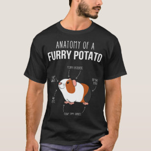 Funny Guinea Pig Quote Anatomy Of A Furry Potato G T-Shirt