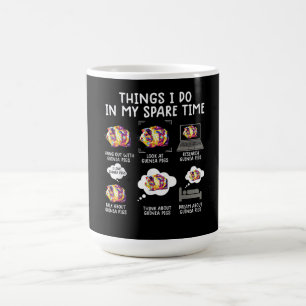 Funny Guinea Pig Things I Do In My Spare Time Coffee Mug