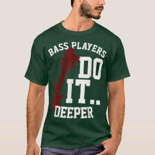 Funny Guitar Bass Players Bass Guitar Guitarist 82 T-Shirt