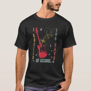 Funny Guitar Quote, I Rocked 100 Days Of School T-Shirt