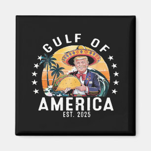 Funny Gulf Of Us.america Est 2025 President Trump Magnet