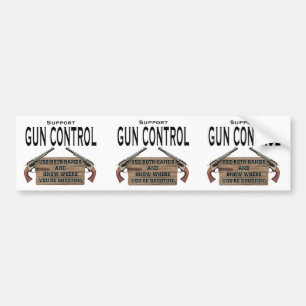 Funny Gun Control Bumper Stickers
