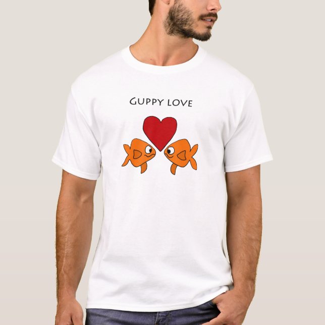 Funny Guppy Love Design T-Shirt (Front)