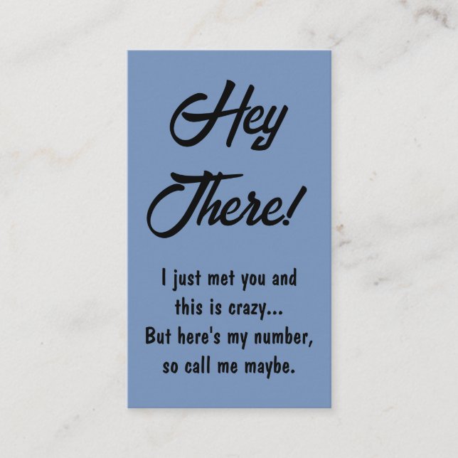 Funny Guys Here's My Number Call Me Maybe Dating  Calling Card (Front)