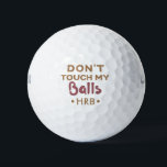 Funny Guys Humour Monogram Novelty Don't Touch my Golf Balls<br><div class="desc">Funny novelty guy's humour golf balls with personalised initials that read "don't touch my balls" - an always ridiculous play on words sports joke, which also happens to be very on-trend during the coronavirus times. A gift for dad or any guy who loves gross humour, perfect golf bachelor party favour....</div>