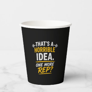 Funny Gym Design "One More Rep" Paper Cups