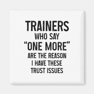Funny Gym Fitness Trust Issues Pilates Yoga _1 Magnet