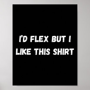 Funny Gym i’d Flex But I Like This' Fitness And Bo Poster