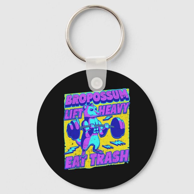 Funny Gym Lift Heavy Eat Trash Weightlifting Oposs Key Ring (Front)