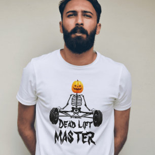 Funny gym quote Skeleton DEAD LIFT Master T-Shirt