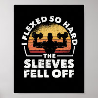 Funny Gym Workout I Flexed So Hard The Sleeves