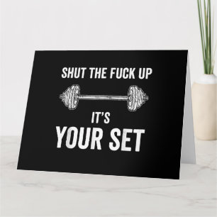 Funny Gym Workout Its Your Set Quote Card