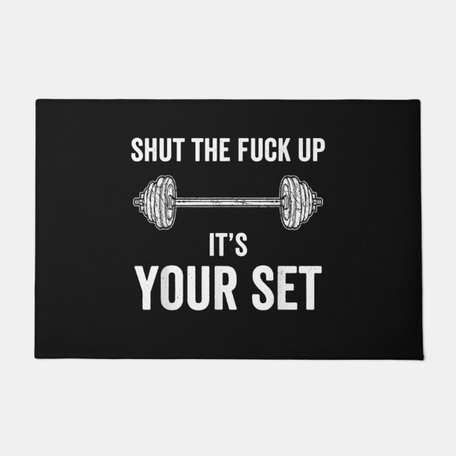 Funny Gym Workout Its Your Set Quote Doormat (Front)